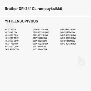 Brother DR-241CL rumpuyksikkö - Yhteensopivat tulostinmallit
