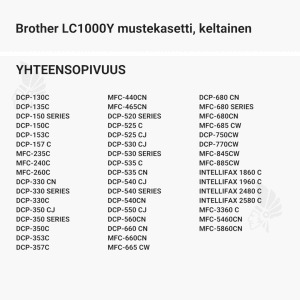 Brother LC1000Y mustekasetti, keltainen - Yhteensopivat tulostinmallit