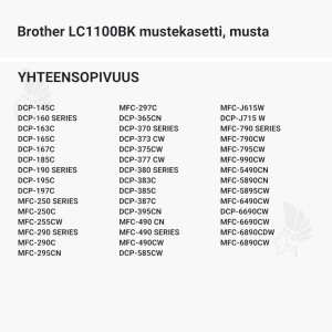 Brother LC1100BK mustekasetti, musta - Yhteensopivat tulostinmallit