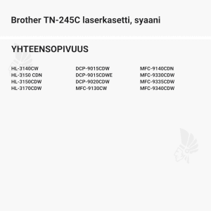 Brother TN-245C laserkasetti, syaani - Yhteensopivat tulostinmallit
