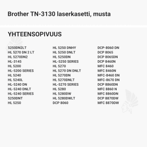 Brother TN-3130 laserkasetti, musta - Yhteensopivat tulostinmallit