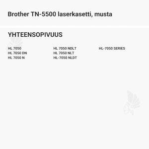 Brother TN-5500 laserkasetti, musta - Yhteensopivat tulostinmallit