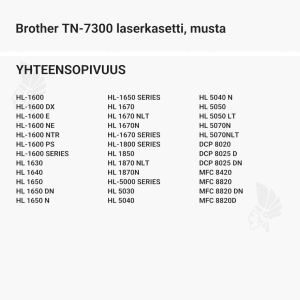 Brother TN-7300 laserkasetti, musta - Yhteensopivat tulostinmallit