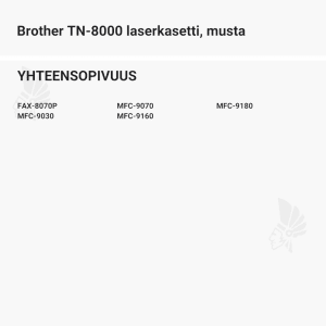 Brother TN-8000 laserkasetti, musta - Yhteensopivat tulostinmallit