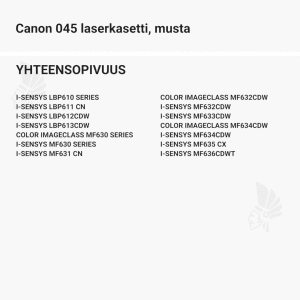 Canon 045 laserkasetti, musta - Yhteensopivat tulostinmallit