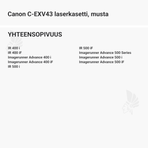 Canon C-EXV43 laserkasetti, musta - Yhteensopivat tulostinmallit