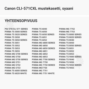 Canon CLI-571CXL mustekasetti, syaani - Yhteensopivat tulostinmallit