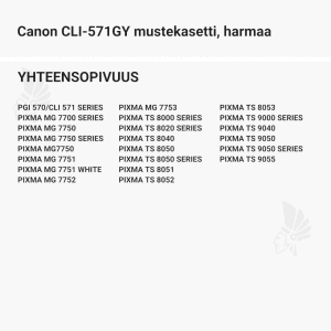 Canon CLI-571GY mustekasetti, harmaa - Yhteensopivat tulostinmallit