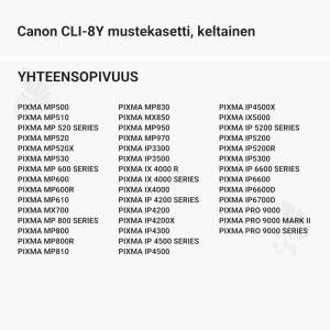 Canon CLI-8Y mustekasetti, keltainen - Yhteensopivat tulostinmallit