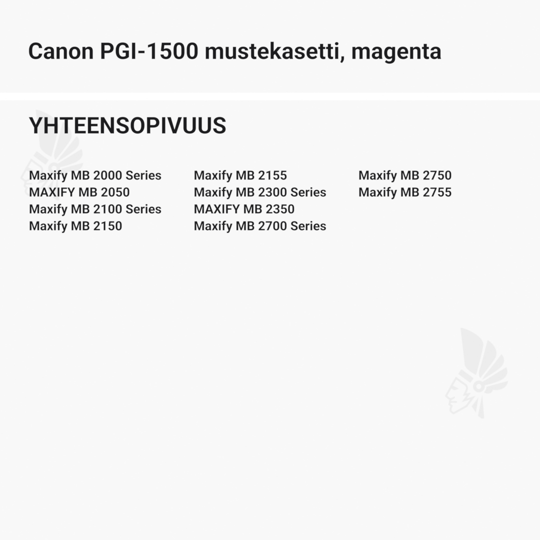 Canon PGI-1500 mustekasetti, magenta - Yhteensopivat tulostinmallit