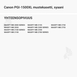 Canon PGI-1500XL mustekasetti, syaani - Yhteensopivat tulostinmallit