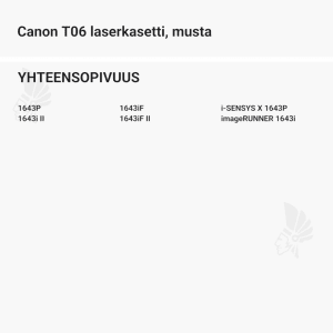 Canon T06 laserkasetti, musta - Yhteensopivat tulostinmallit