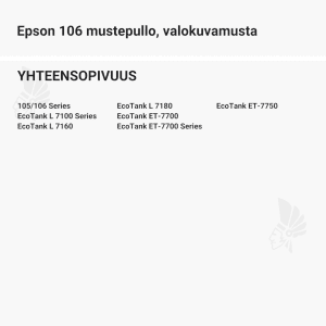 Epson 106 mustepullo, valokuvamusta - Yhteensopivat tulostinmallit