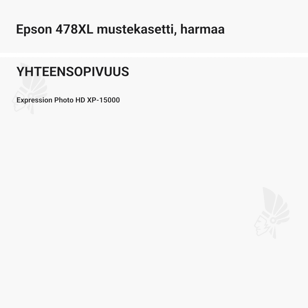 Epson 478XL mustekasetti, harmaa - Yhteensopivat tulostinmallit