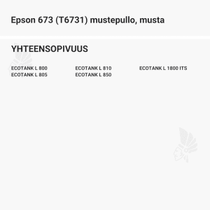 Epson 673 (T6731) mustepullo, musta - Yhteensopivat tulostinmallit