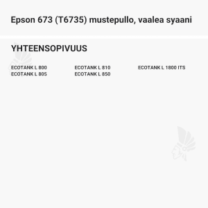Epson 673 (T6735) mustepullo, vaalea syaani - Yhteensopivat tulostinmallit