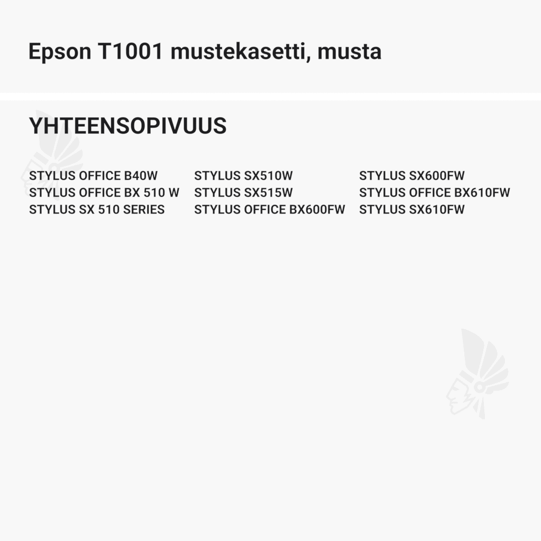 Epson T1001 mustekasetti, musta - Yhteensopivat tulostinmallit