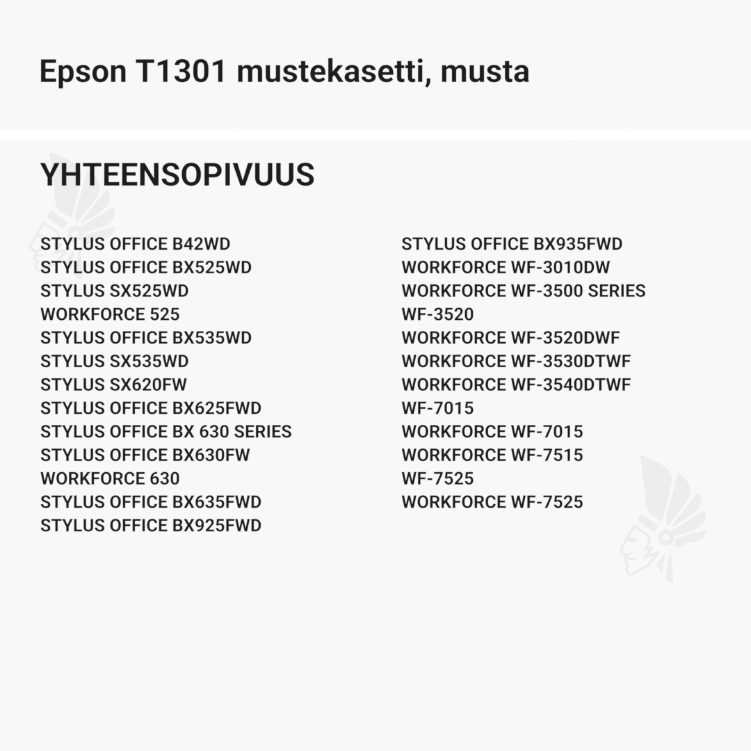Epson T1301 mustekasetti, musta - Yhteensopivat tulostinmallit