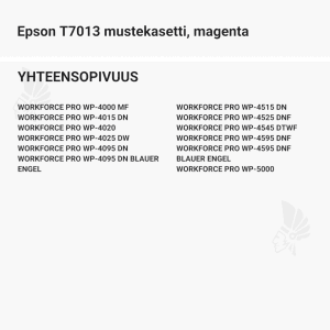 Epson T7013 mustekasetti, magenta - Yhteensopivat tulostinmallit