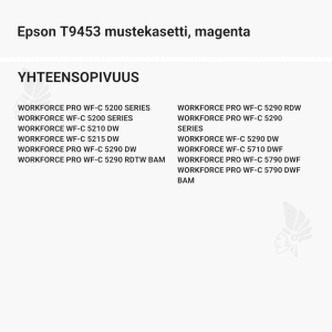 Epson T9453 mustekasetti, magenta - Yhteensopivat tulostinmallit