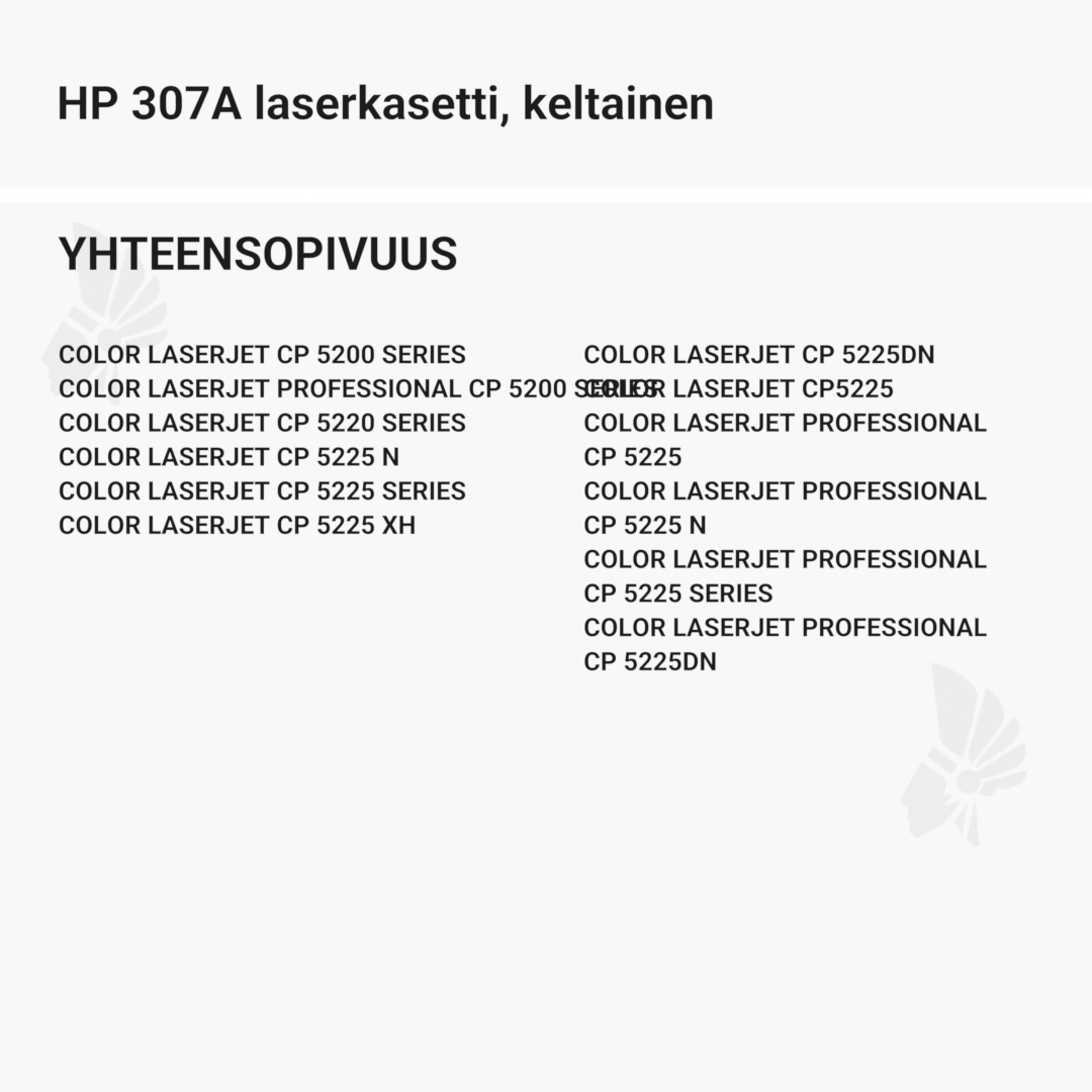 HP 307A laserkasetti, keltainen – tarvike, premium - Yhteensopivat tulostinmallit