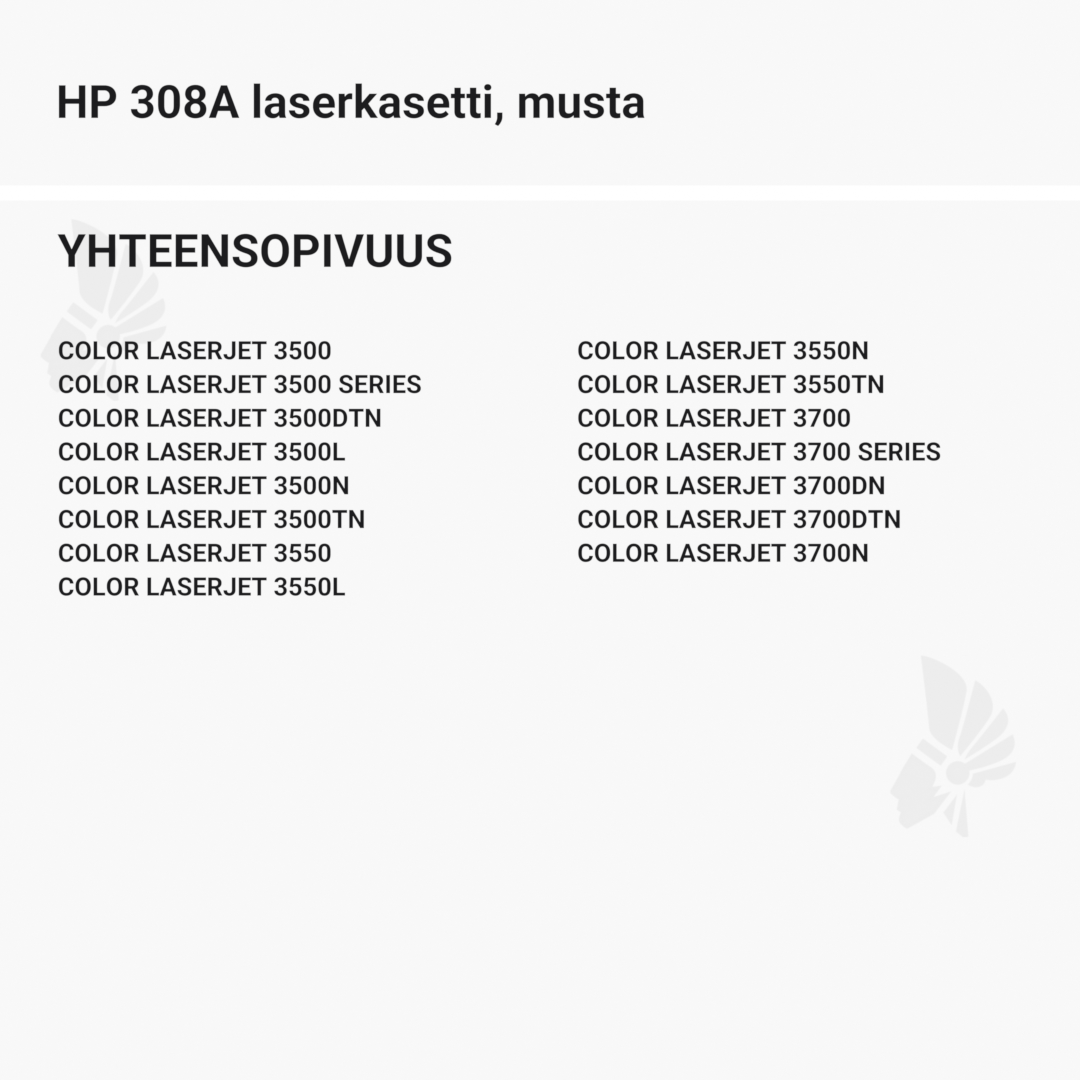 HP 308A laserkasetti, musta – tarvike, premium - Yhteensopivat tulostinmallit