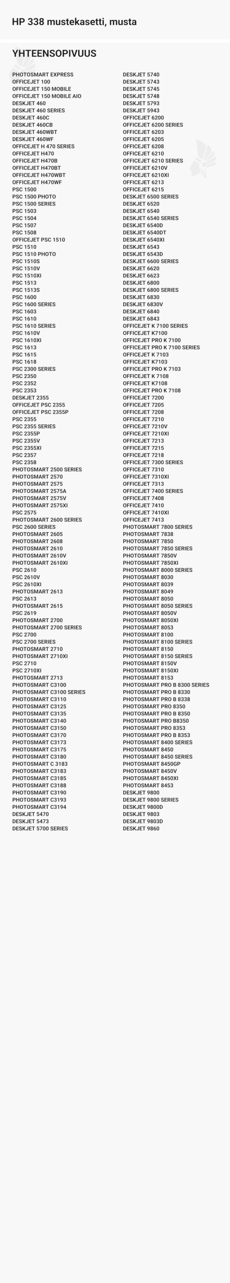 HP 338 mustekasetti, musta - Yhteensopivat tulostinmallit