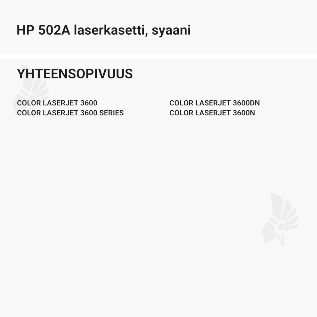 HP 502A laserkasetti, syaani – tarvike, premium - Yhteensopivat tulostinmallit