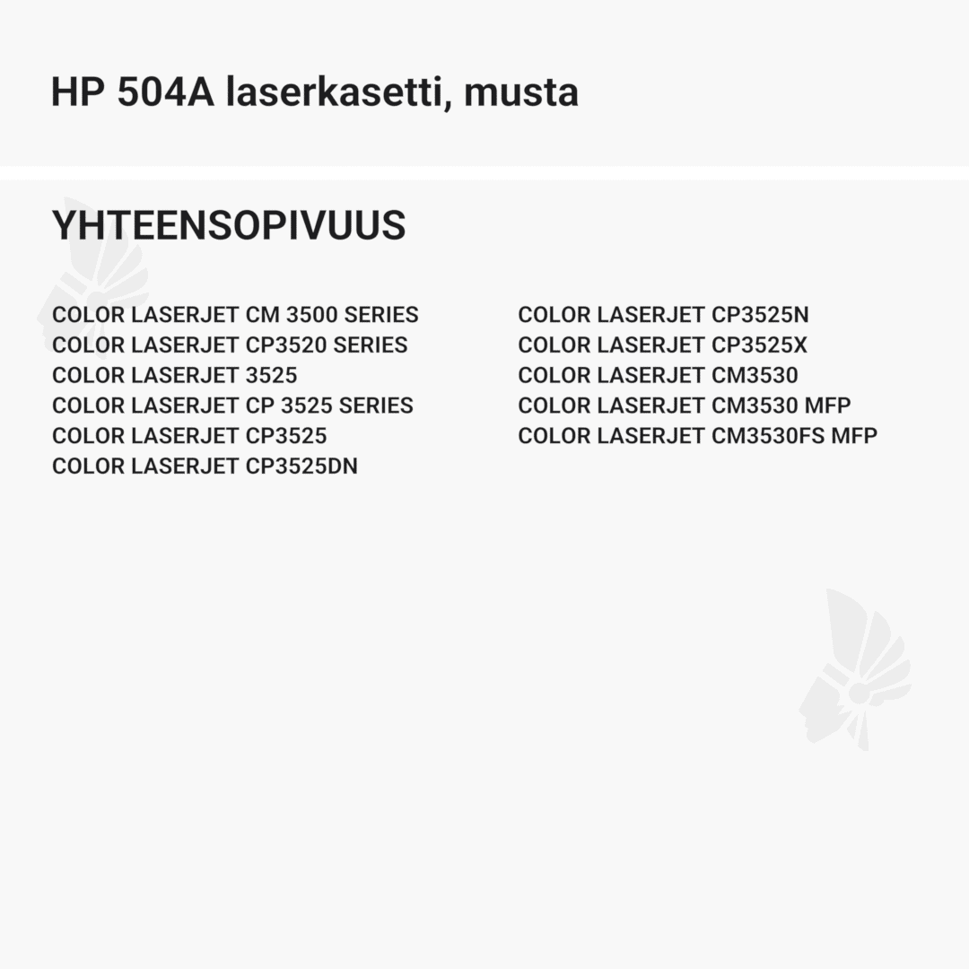HP 504A laserkasetti, musta – tarvike, premium - Yhteensopivat tulostinmallit