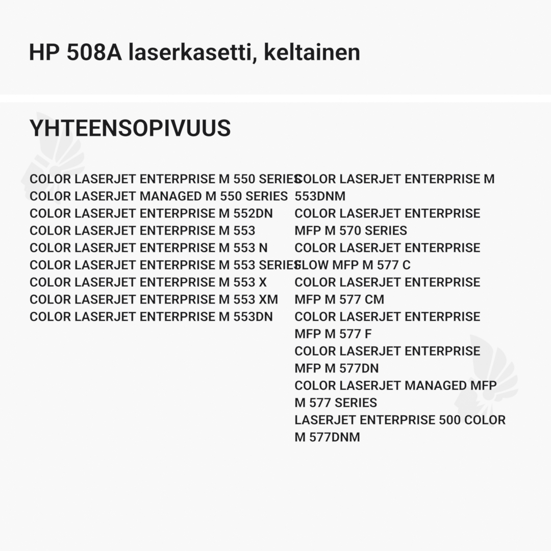 HP 508A laserkasetti, keltainen – tarvike, premium - Yhteensopivat tulostinmallit