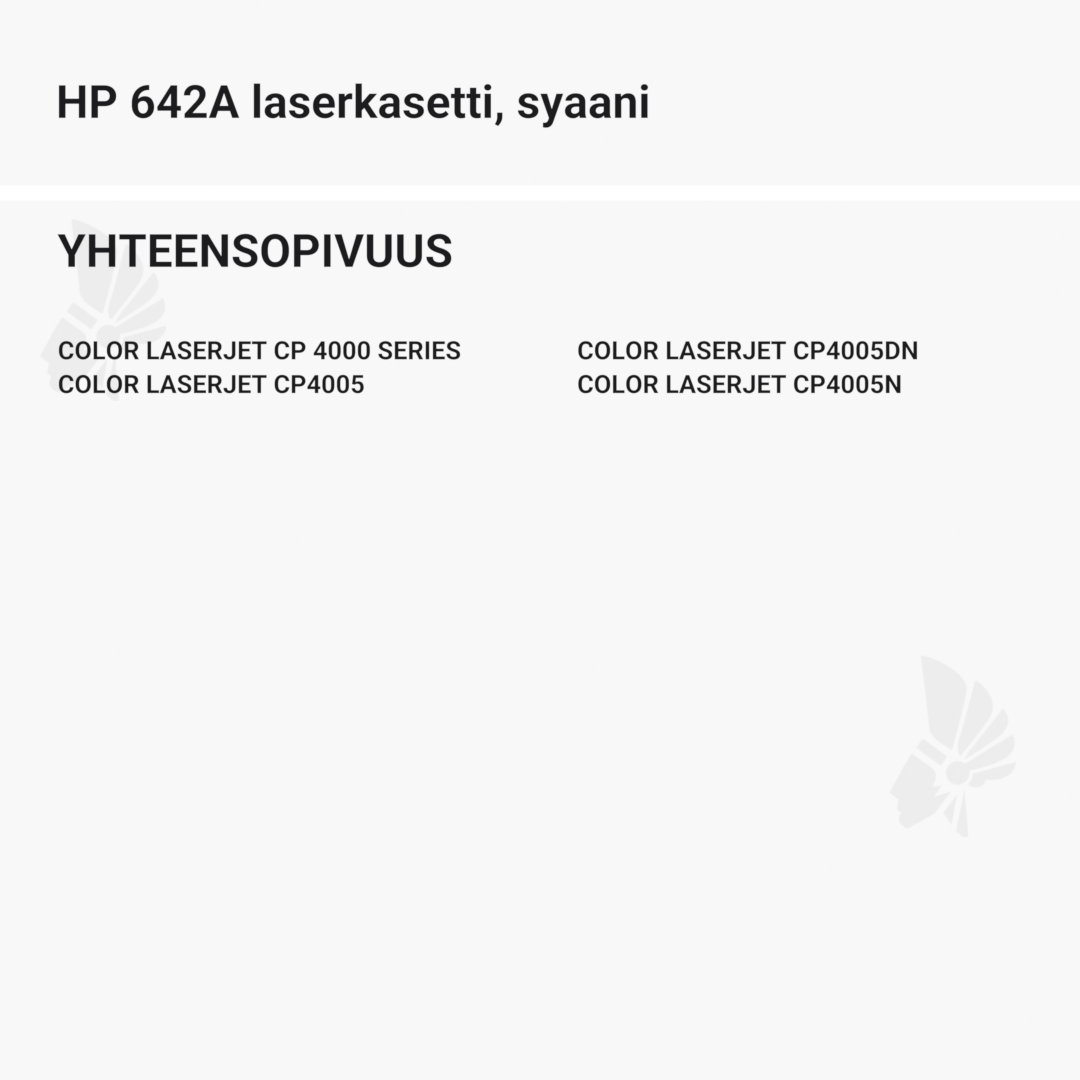 HP 642A laserkasetti, syaani – tarvike, premium - Yhteensopivat tulostinmallit
