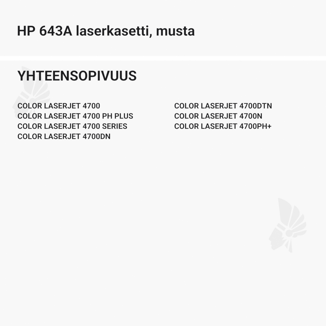 HP 643A laserkasetti, musta – tarvike, premium - Yhteensopivat tulostinmallit
