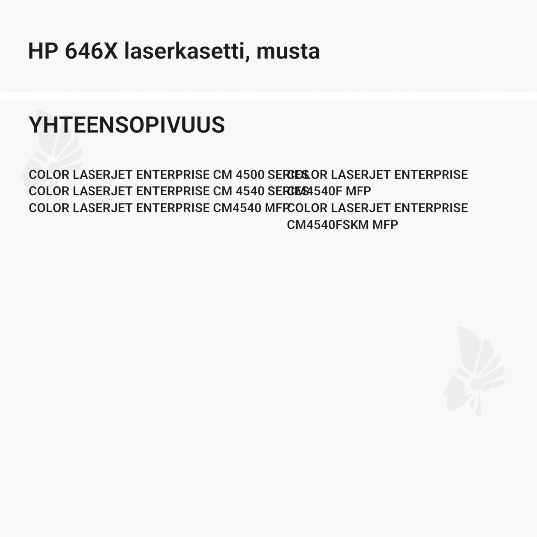 HP 646X laserkasetti, musta – tarvike, premium - Yhteensopivat tulostinmallit