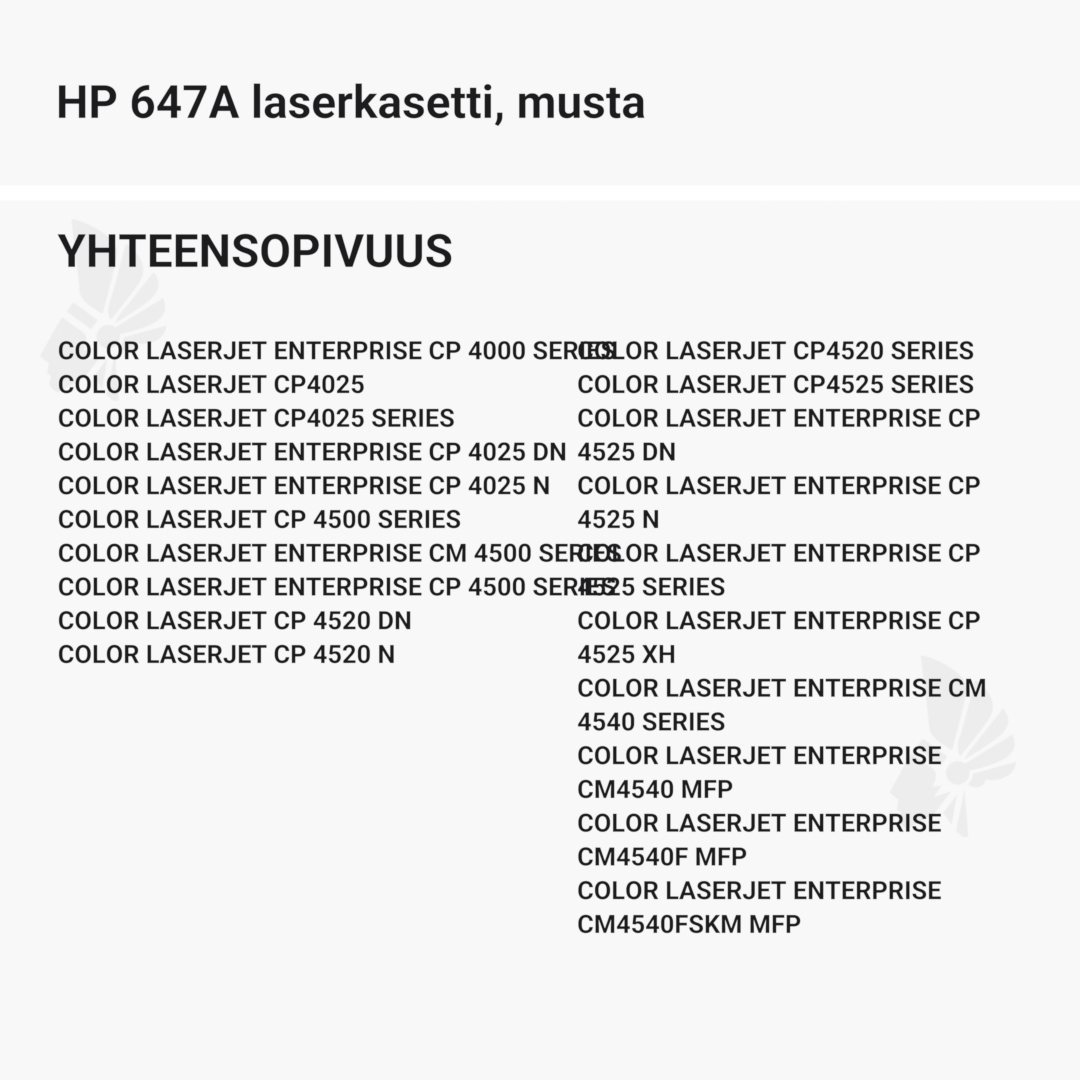 HP 647A laserkasetti, musta – tarvike, premium - Yhteensopivat tulostinmallit