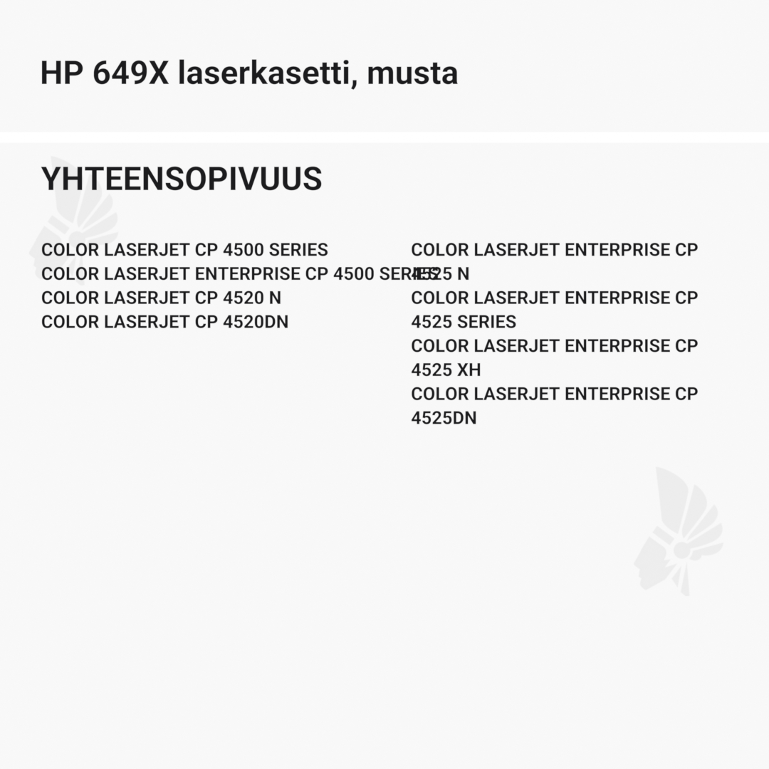HP 649X laserkasetti, musta – tarvike, premium - Yhteensopivat tulostinmallit