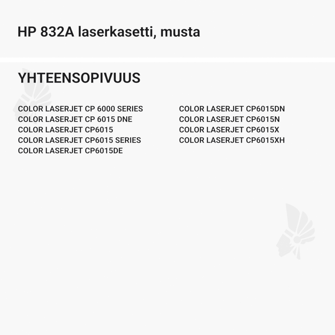 HP 832A laserkasetti, musta – tarvike, premium - Yhteensopivat tulostinmallit