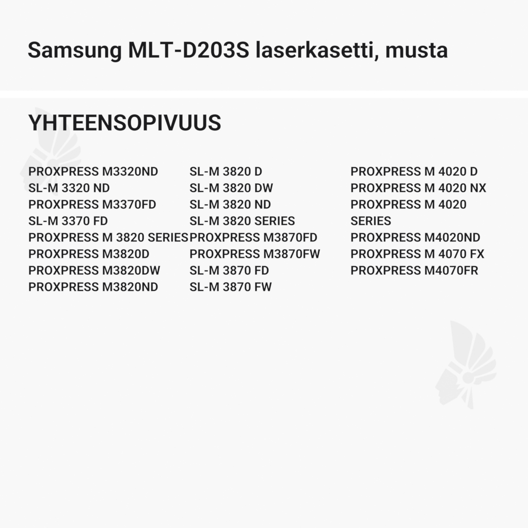 Samsung MLT-D203S laserkasetti, musta – tarvike, premium - Yhteensopivat tulostinmallit