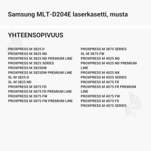 Samsung MLT-D204E laserkasetti, musta – tarvike, premium - Yhteensopivat tulostinmallit