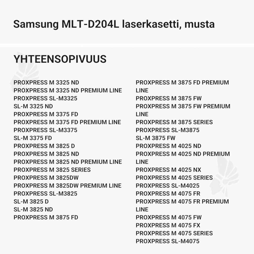 Samsung MLT-D204L laserkasetti, musta – tarvike, premium - Yhteensopivat tulostinmallit